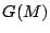$G(M)$