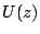 $U(z)$