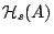${\cal H}_s(A)$