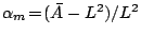 $\alpha_m\!=\!(\bar A-L^2)/L^2$